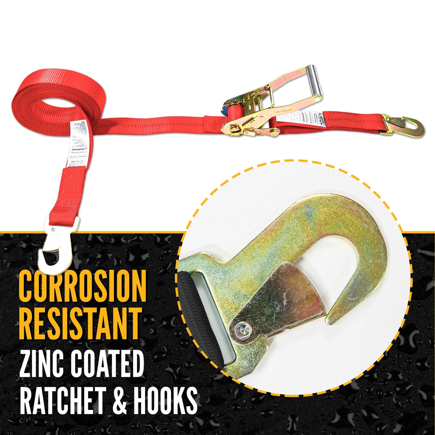 12' ratchet strap - zinc coated hardware resists corrosion