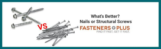 What are Better, Nails or Structural Screws?