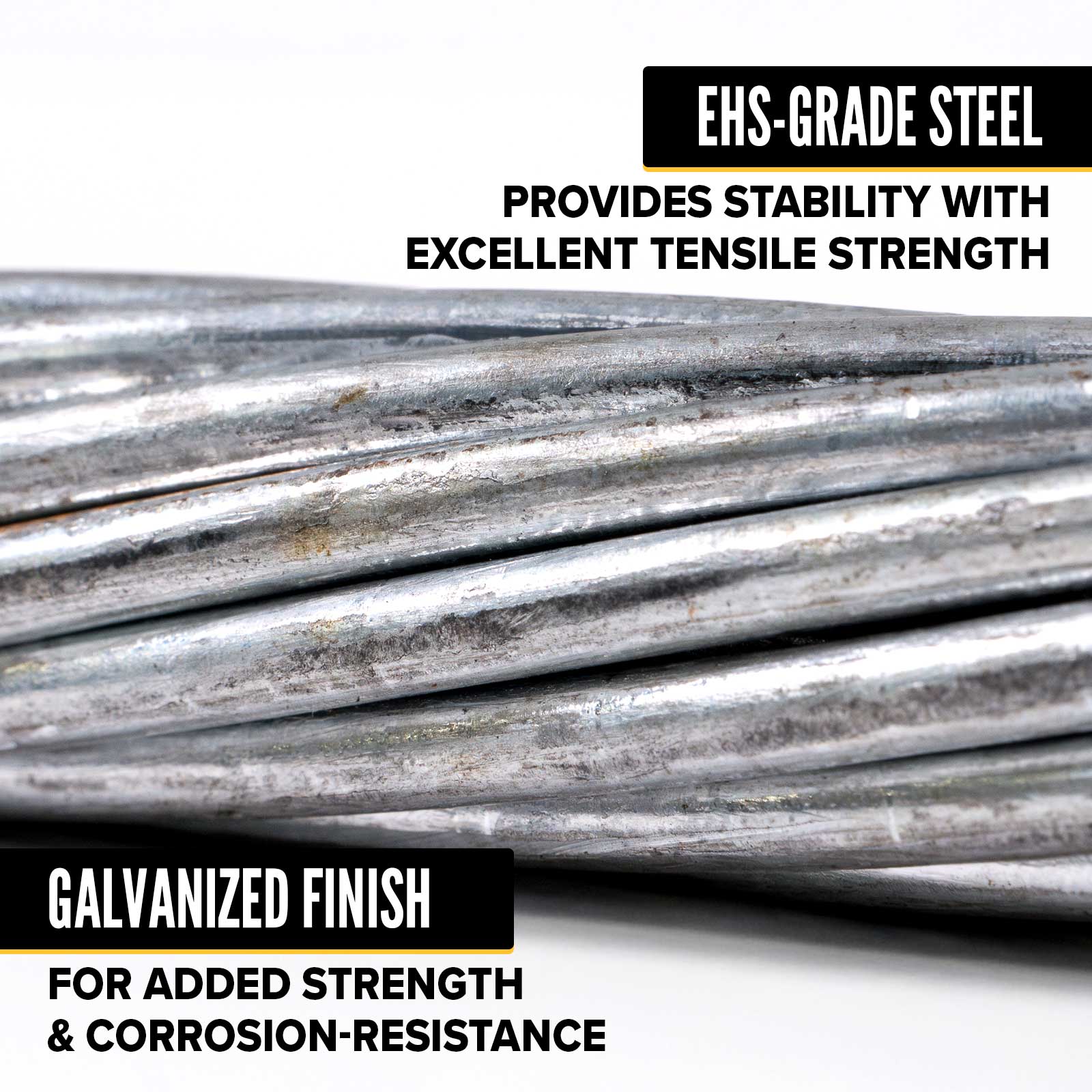 3/4" EHS grade guy wire provides extra strength and stability
