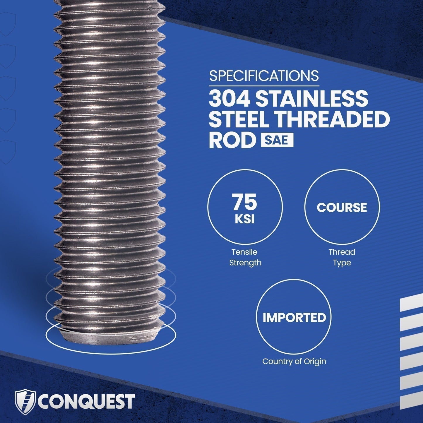 Conquest 3/8" x 120" 304 Stainless Steel Coarse Threaded Rod