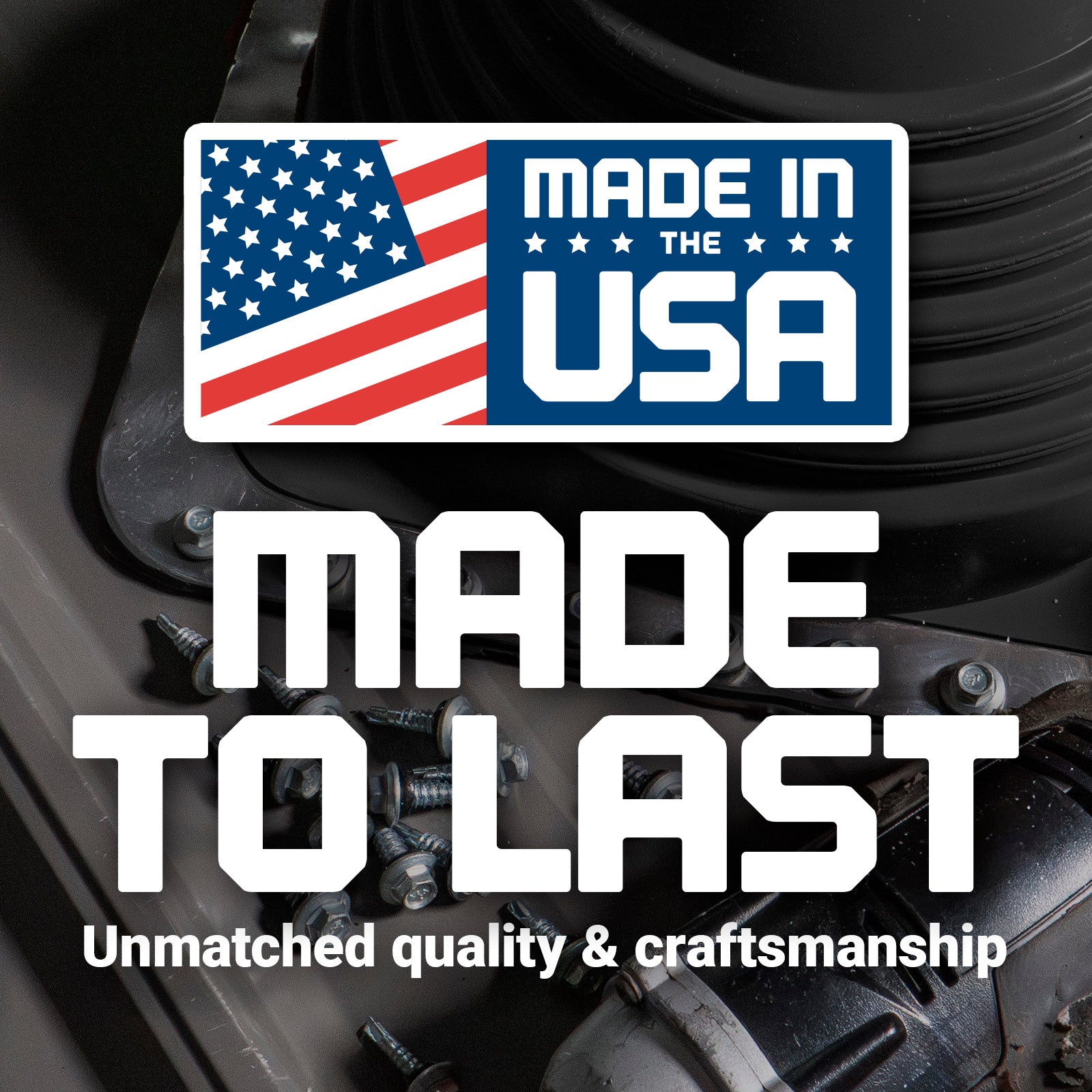 Product with 'Made in the USA' label and text 'Made to Last, Unmatched quality & craftsmanship' on a dark background.