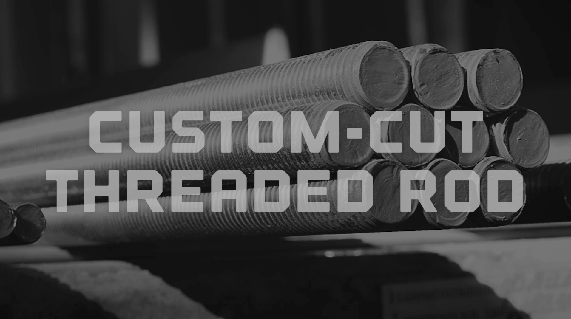 Load video: Custom cut-to-length threaded rod
