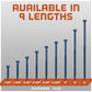 Available in 9 lengths