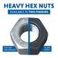 Heavy Hex Nuts - Two Finishes Available