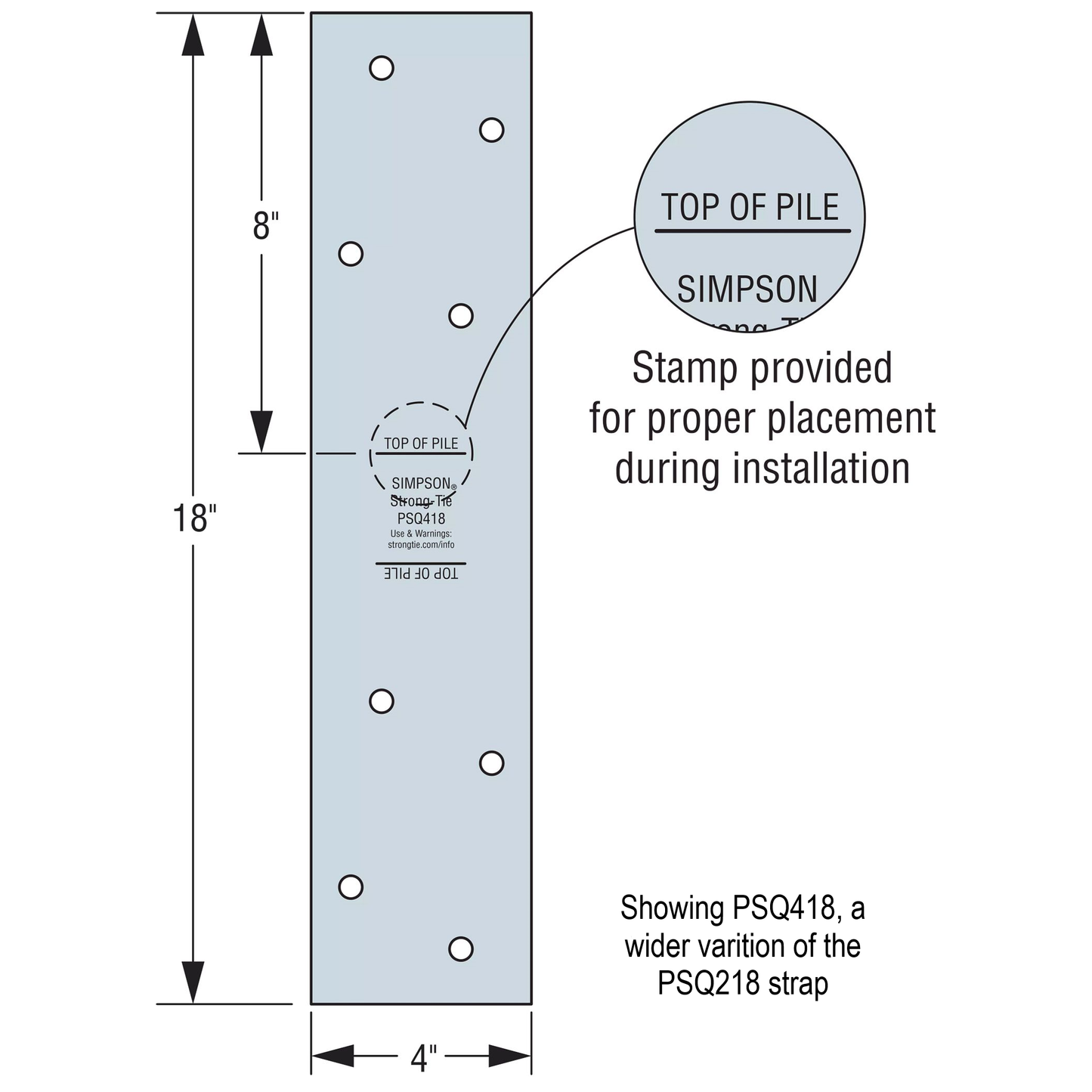 Simpson PSQ218 18" 7 Gauge Piling Strap - Hot Dip Galvanized
